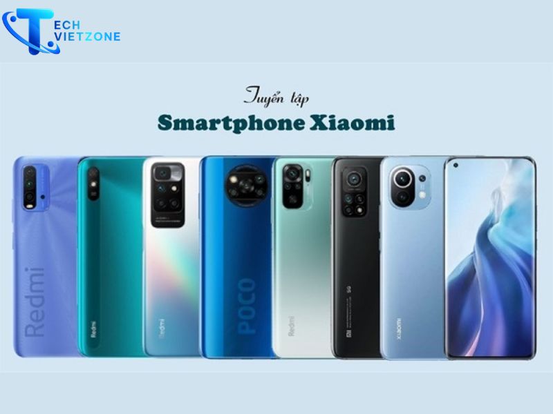 Điện Thoại Xiaomi Mới Nhất