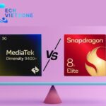 So Sánh Snapdragon và Dimensity